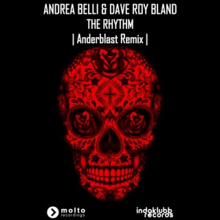 The Rhythm (Anderblast Remix Edit)
