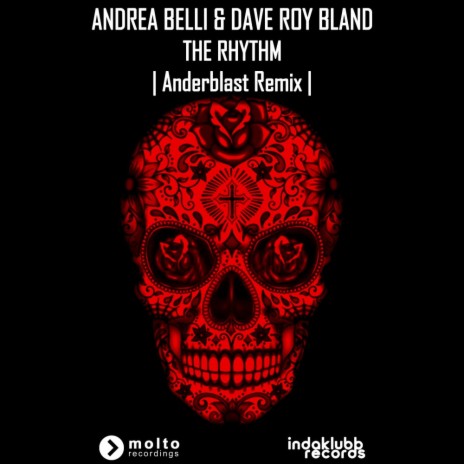 The Rhythm (Anderblast Remix Edit) ft. Dave Roy Bland
