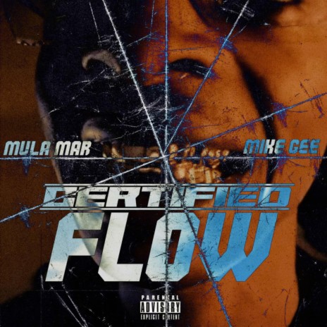 Certified flow ft. Mike Gee Tho