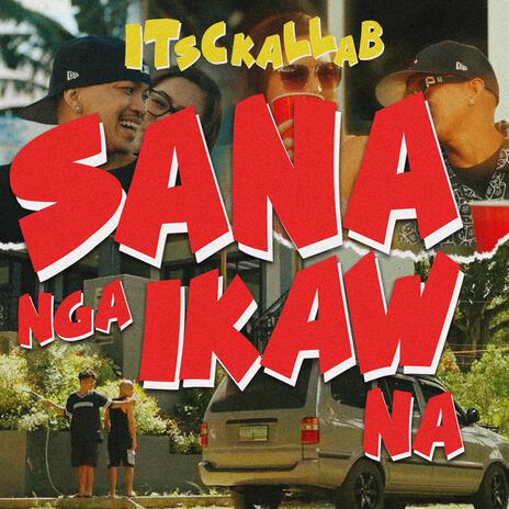 Sana Nga Ikaw Na | Boomplay Music