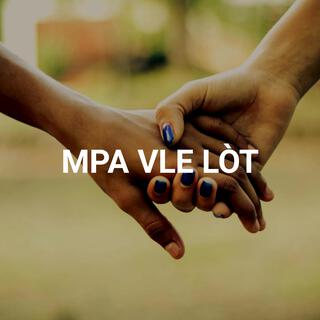 MPA VLE LÒT