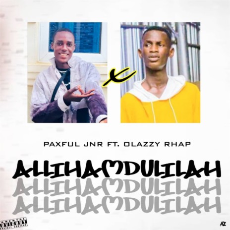Allihamdulilah ft. Olazzy Rhap | Boomplay Music