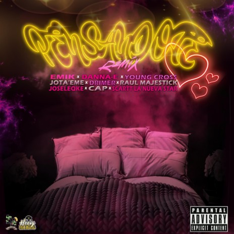 Pensandote (Remix) ft. Jota'Eme, Emik, Young Cross, Danna-E & Joseleqke | Boomplay Music