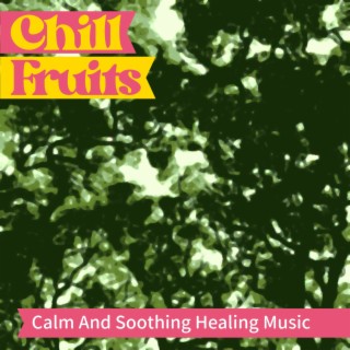 Calm and Soothing Healing Music