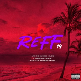 REFF 19 (EP)