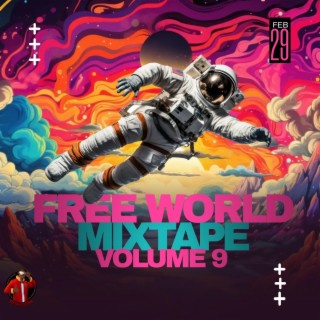 Free World Mixtape V. 9