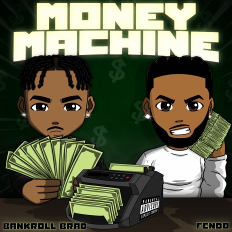 Money Machine ft. Fendo