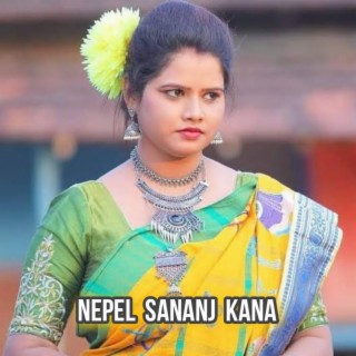 Nepel Sananj Kana