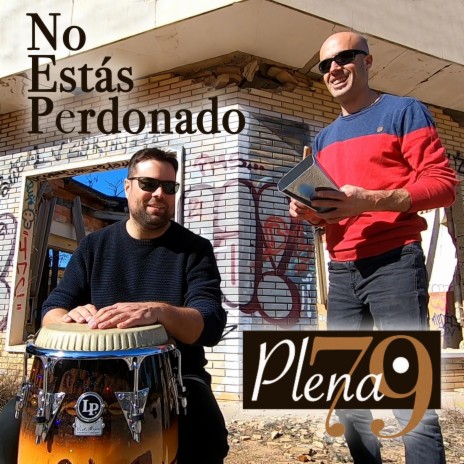 No Estás Perdonado | Boomplay Music