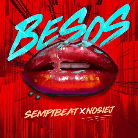 BESOS ft. Sempibeat | Boomplay Music