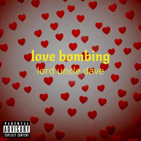 love bombing | Boomplay Music