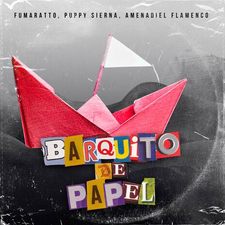 Barquito de Papel ft. Puppy Sierna & Amenadiel Oficial | Boomplay Music