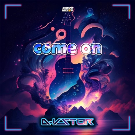 Come On | Boomplay Music