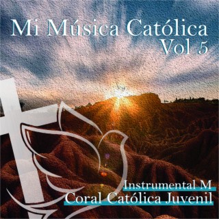 Mi Música Católica Instrumental M Vol. 5