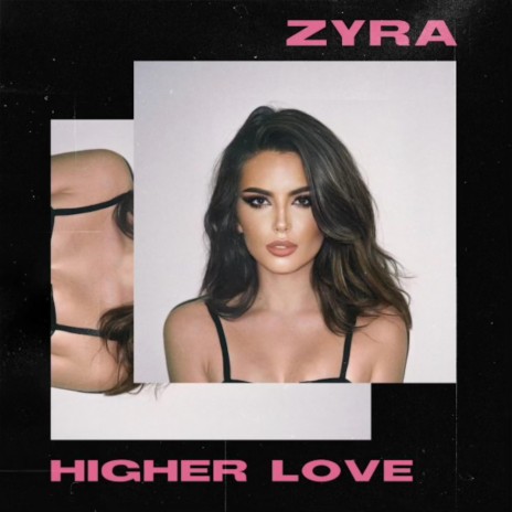 Higher Love | Boomplay Music