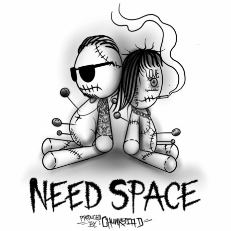 Need Space (feat. Chelji) | Boomplay Music