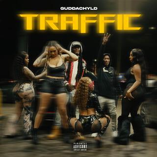 TRAFFIC lyrics | Boomplay Music