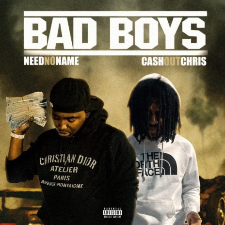 Bad Boyz ft. Neednoname