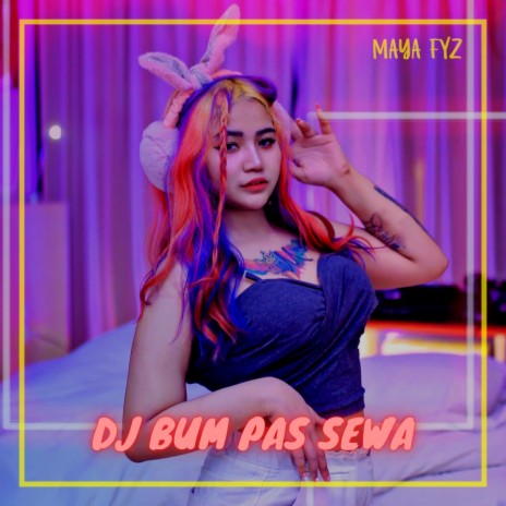 DJ Bum Pas Sewa | Boomplay Music