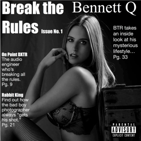 Break the Rules | Boomplay Music