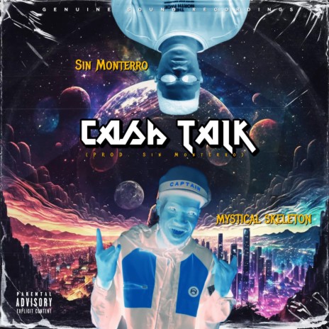 Cash Talk ft. Sin Monterro | Boomplay Music