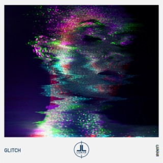 Glitch