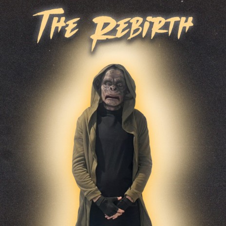 The Rebirth | Boomplay Music