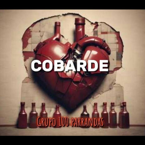 Cobarde | Boomplay Music