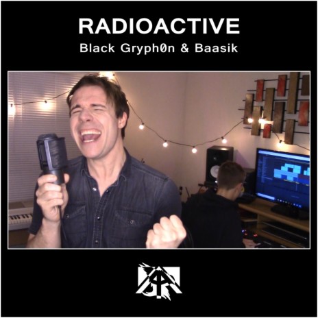 Radioactive (Cinematic Version) ft. Baasik | Boomplay Music