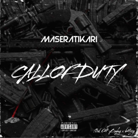 Call of Duty ft. MaseratiKari | Boomplay Music