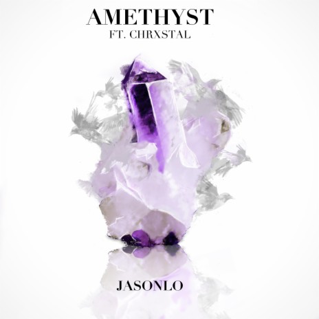 Amethyst ft. Chrxstal Sarah | Boomplay Music