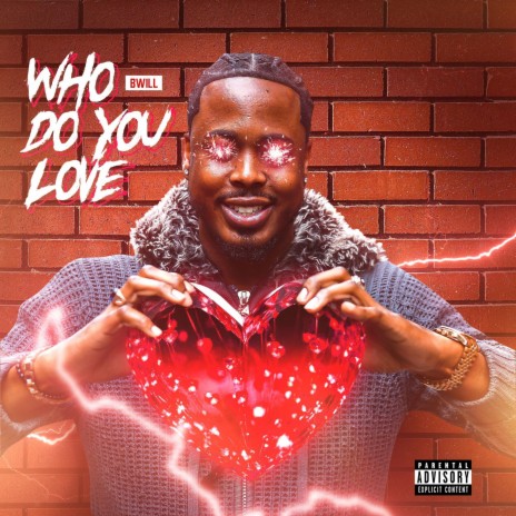 Who Do You Love | Boomplay Music