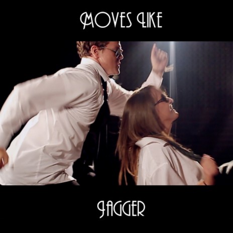 Moves Like Jagger ft. Katy McAllister | Boomplay Music