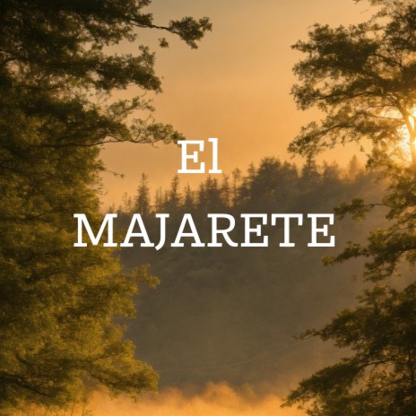 El Majarete ft. Los Incateños | Boomplay Music