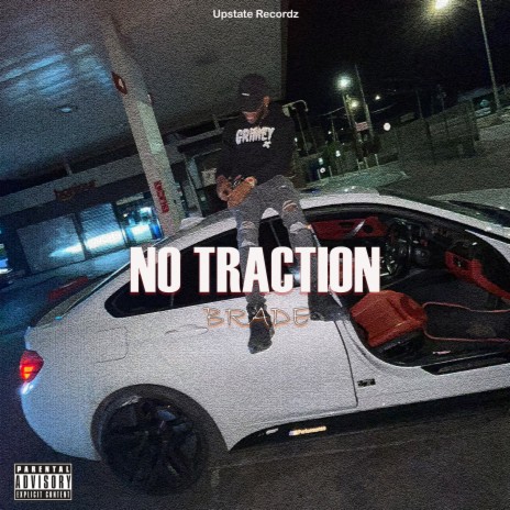 No Traction | Boomplay Music