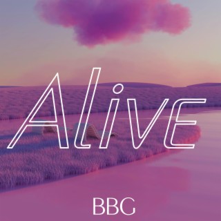 Alive