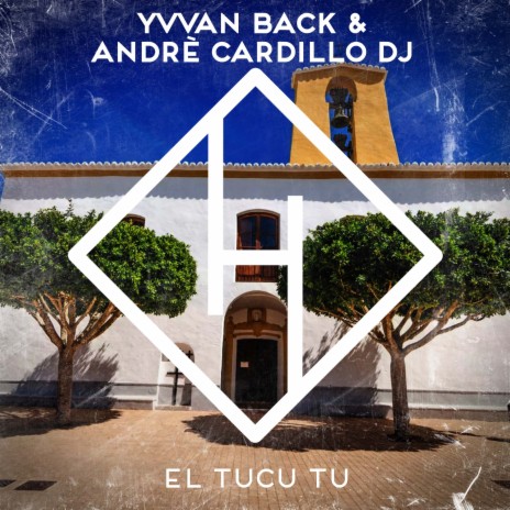 El Tucu Tu ft. Andrè Cardillo DJ | Boomplay Music