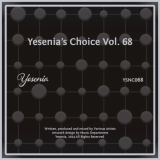 Yesenia's Choice, Vol. 68