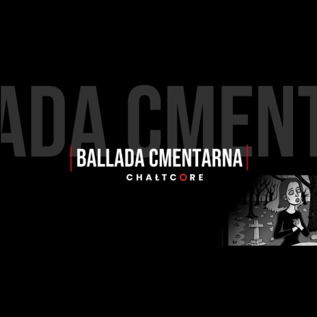 Ballada cmentarna | Boomplay Music