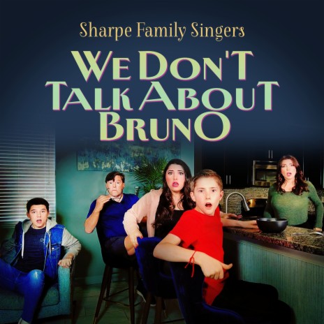 We Don't Talk About Bruno | Boomplay Music