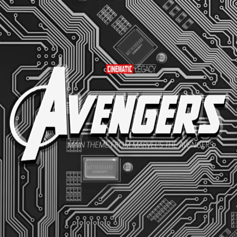 The Avengers Main Theme (From Marvel's the Avengers) | Boomplay Music