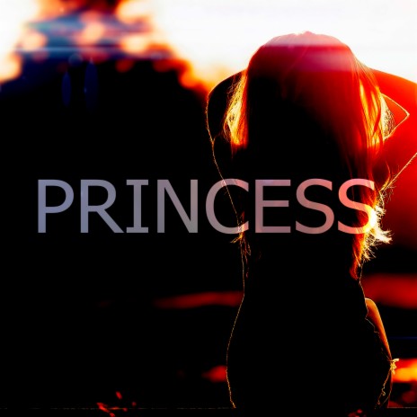 Princess | Boomplay Music