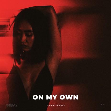 On My Own ft. Voyage | Boomplay Music