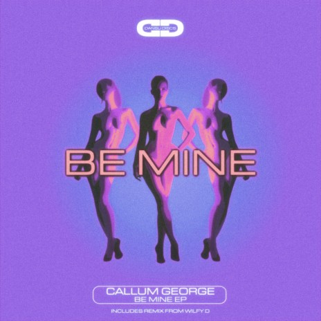 Be Mine (Club Mix) | Boomplay Music