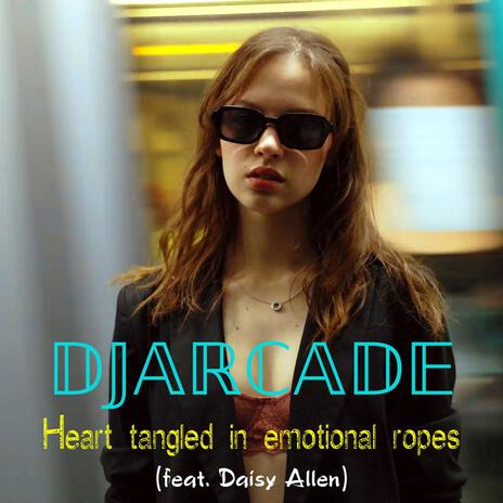 Heart tangled in emotional ropes (feat. Daisy Allen) | Boomplay Music