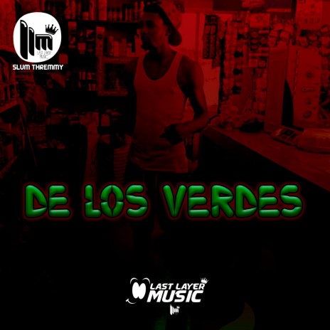 De Los Verdes | Boomplay Music