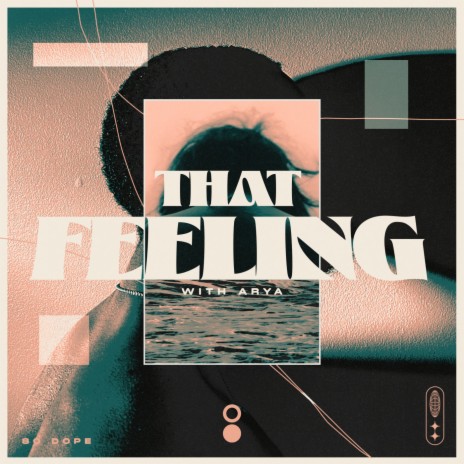 That Feeling ft. Arya | Boomplay Music