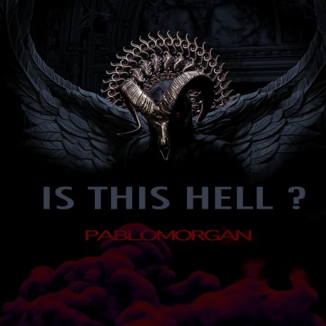 Is this hell ? | Boomplay Music