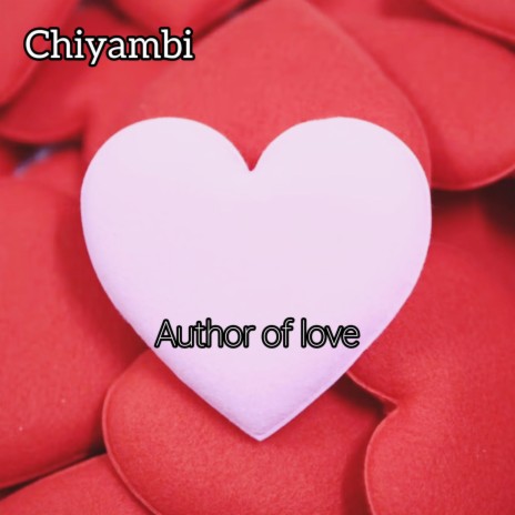 Author of Love | Boomplay Music