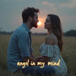 Angel In My Mind lyrics | Boomplay Music